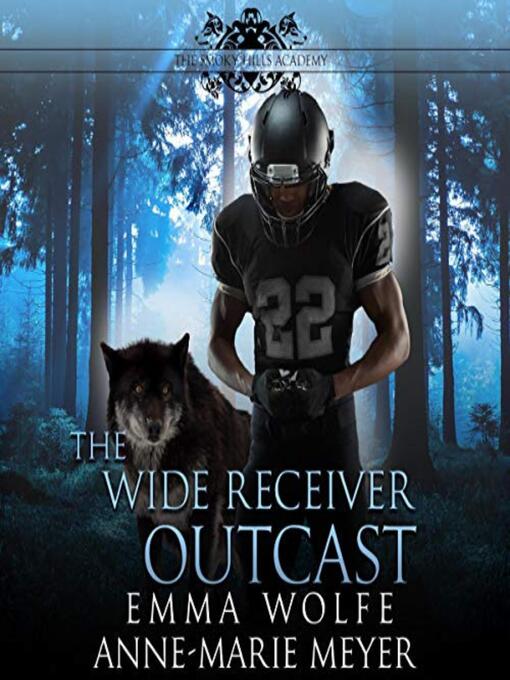 Title details for The Wide Receiver Outcast by Emma Wolfe - Wait list